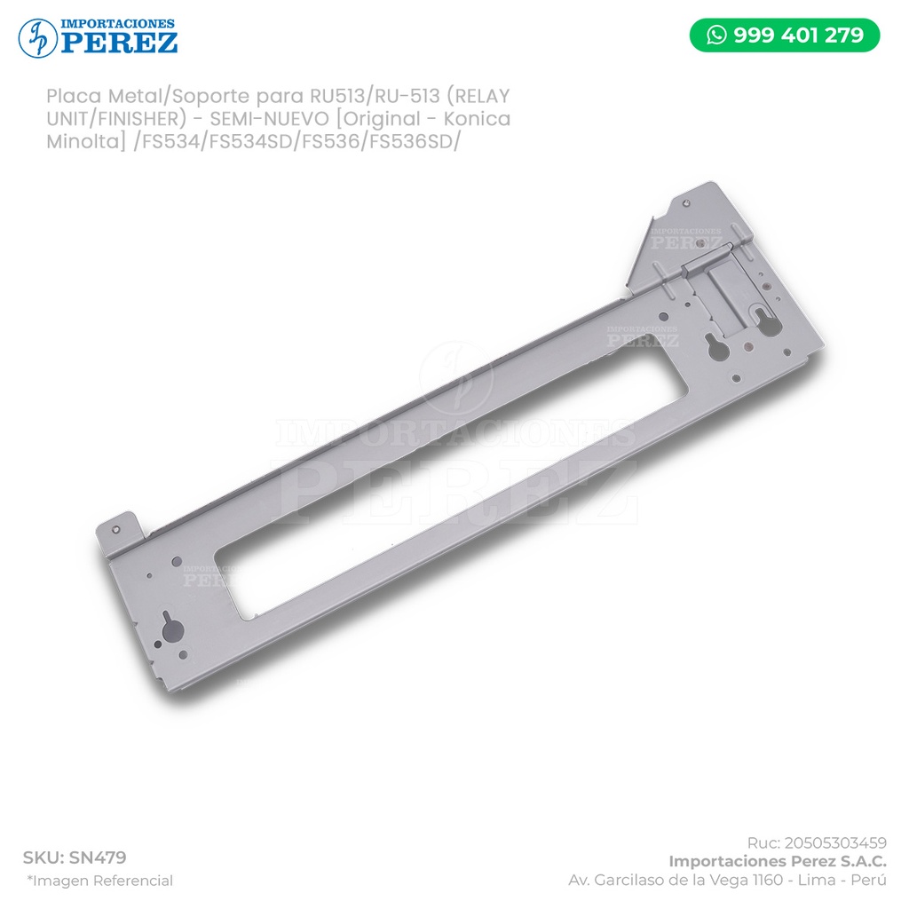 Placa Metal/Soporte para RU513/RU-513 (MOUNTING BRACKET A*1) Para: FS536/FS536DS/FS534/FS534SD - SEMI-NUEVO [Original - Konica Minolta]