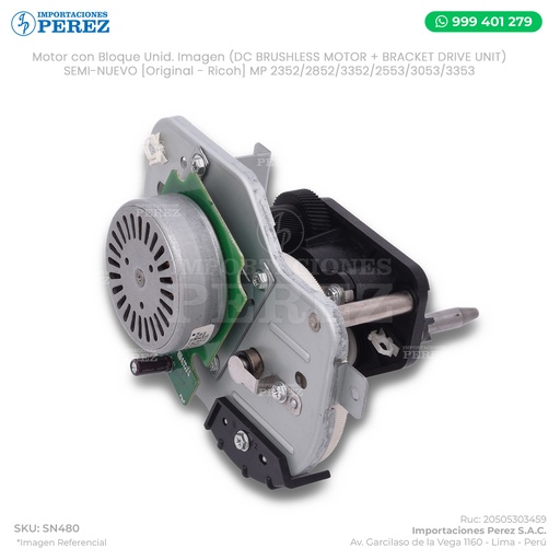 [SN480] Motor con Bloque Unid. Imagen (DC BRUSHLESS MOTOR + BRACKET DRIVE UNIT) - SEMI-NUEVO [Original - Ricoh]